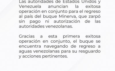 Operación exitosa entre PDVSA y EE.UU. logra el retorno del buque Minerva a Venezuela