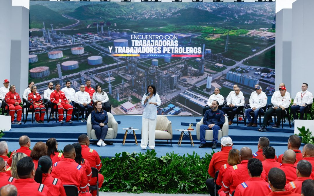 Presidenta Delcy Rodríguez con la clase obrera petrolera: «Nuestra meta es transformar la riqueza en bienestar social»